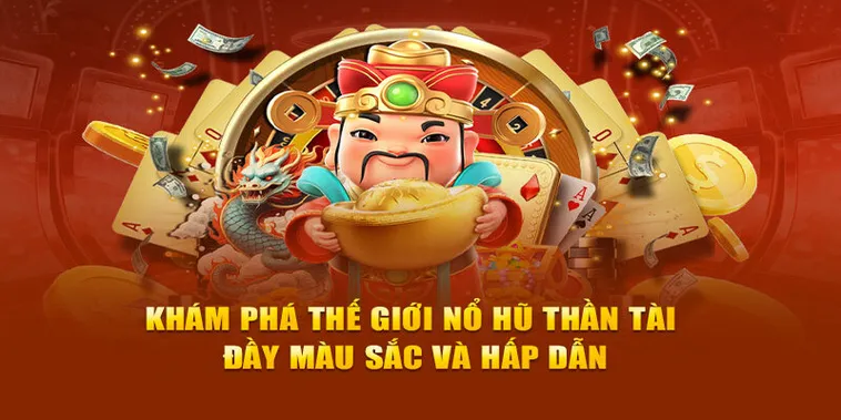 Nổ Hũ Thần Tài BenBet Đón Lộc Về Nhà Tiền Vàng Ngập Lối